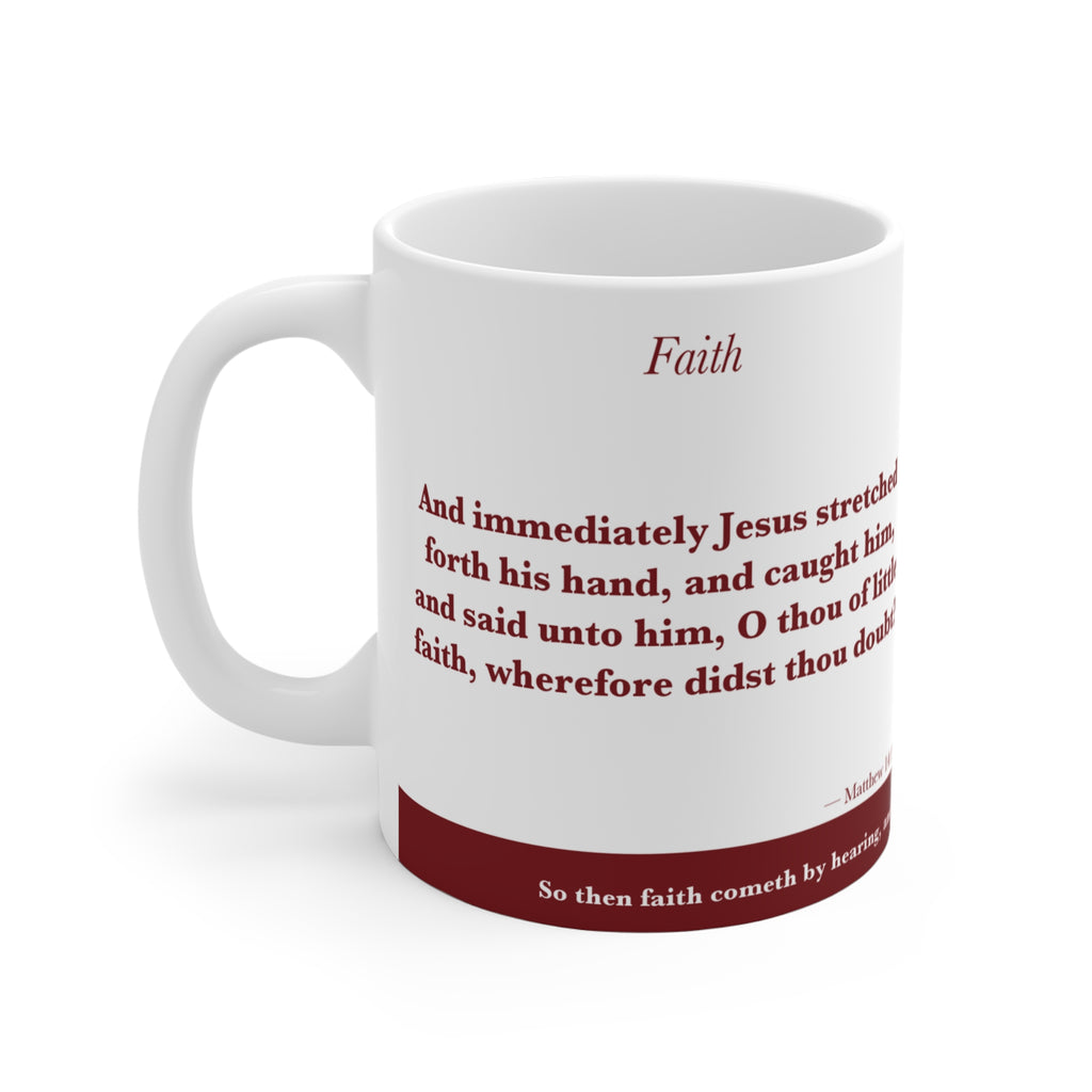 Faith Cometh — Matthew 14:31 Scripture Mug (Deep Garnet) Scripture mug featuring Matthew 14:31 verse in KJV - ALIVE With Jesus Christian gift - detail view