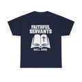 Faithful Servants Christian t-shirt - ALIVE With Jesus apparel - lifestyle view