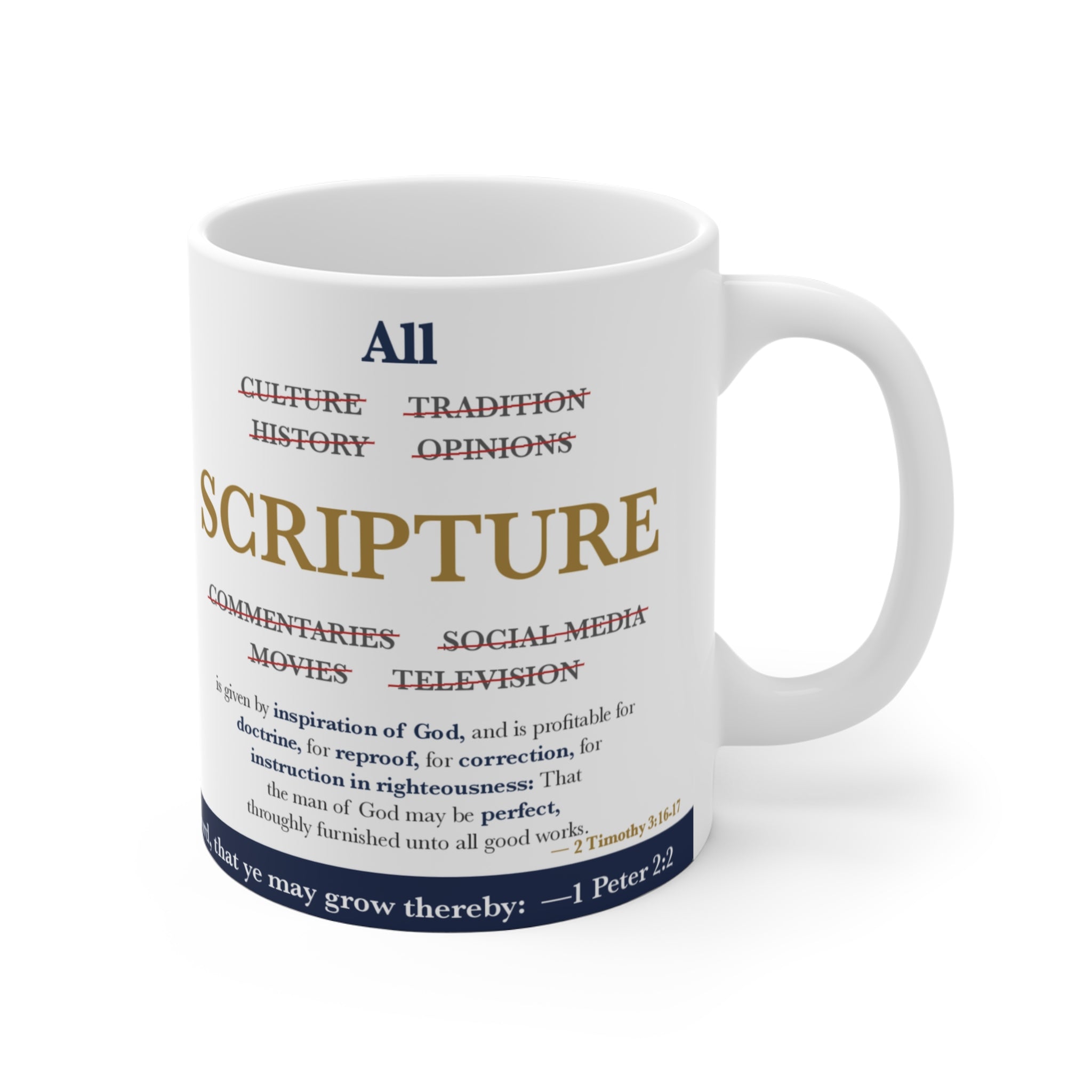 All SCRIPTURE — 2 Timothy 3:16-17 Scripture Mug (Crossed-Out Words)